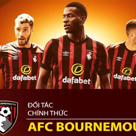 Nhà cái Dafabet hợp tác cùng với AFC Bournemouth